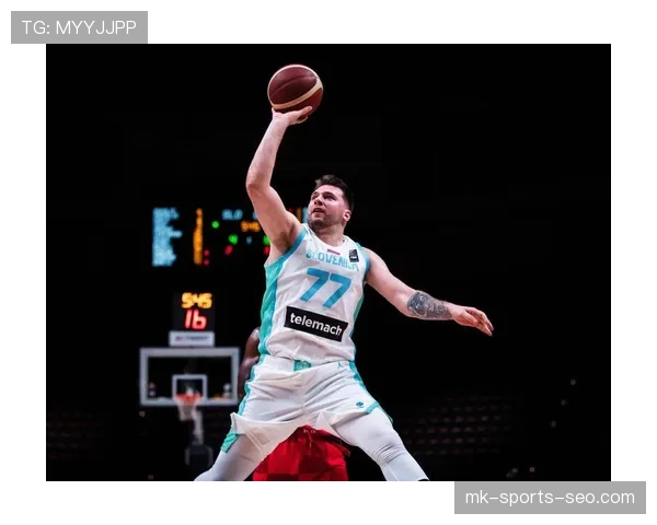 东契奇无球效率提升，改变独行侠进攻结构