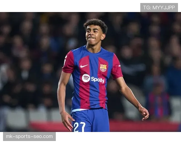 亚马尔的天赋究竟有多夸张：技术爆发力与比赛成熟度解析